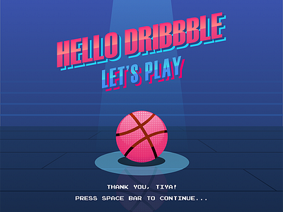 Hello Dribbble Let's Play