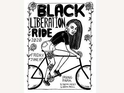 black Liberation Ride 2020 bike bike ride bike rider bikes black and white black woman event flyer event poster faber castell graphic illustration india ink portland portland oregon roses woman
