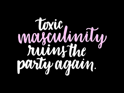 Toxic Masculinity mfm women womens rights
