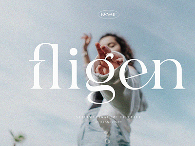 Fligen – Stylish Serif layout logotype luxury font social media typography