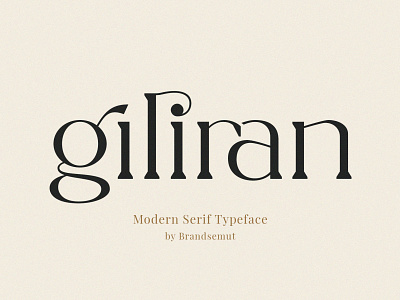 Giliran – Modern Serif branding calligraphy display font font ligature ligature font logo font logotype luxury font modern font serif social media typeface typography