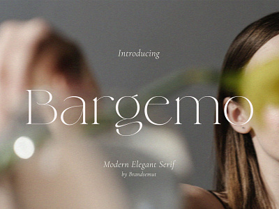 Bargemo – Modern Elegant Serif brand identity display font fonts free font logotype modern serif modernf font serif serif font serif typeface type design typeface typography