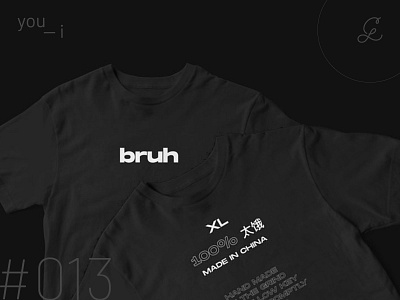 bruh tshirts | you — i bruh concept fabric graphic design logo logo design print tshirt design youi