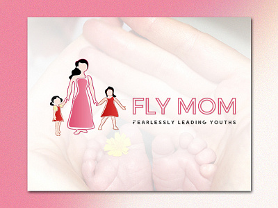 Fly Mom adobe art design designer dribbble graphic design illustration logo logo 3d logodesigner mom mother youth