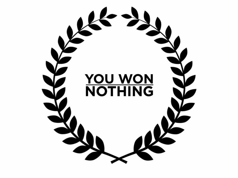 You won an award! award celebration ceremony gif loser lost mograph motion graphics nothing olive leaf win won