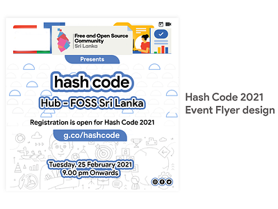 Hash Code 2021 Event Flyer Design google hashcode hashcode2021