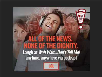 NPR Podcast Show Ads (Wait Wait Don't Tell Me!)