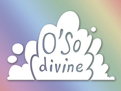 LOGO for O'so Divine bath design hand lettering handlettered handlettering logo logo design logodesign rainbow