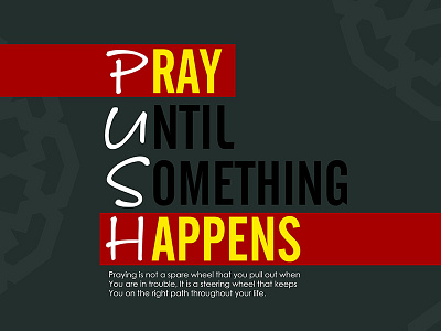 Pray until something happens