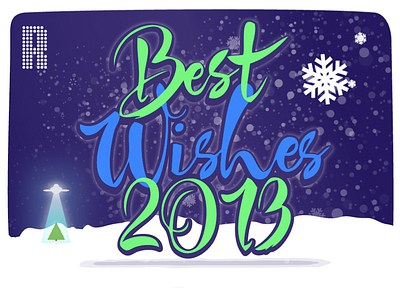 Best Wishes 2013 best wishes illustration r snow ufo