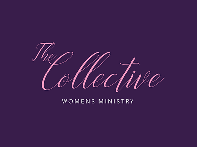 The Collective - Women's Ministry