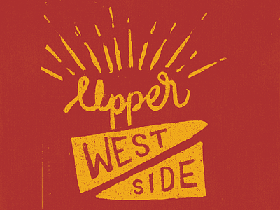 Upper West Side calligraphy illustration lettering nyc sketch type typography