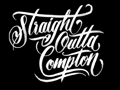 Straight Outta Compton brushpen calligraphy flourishes hand drawn type illustration lettering movie script sketch type