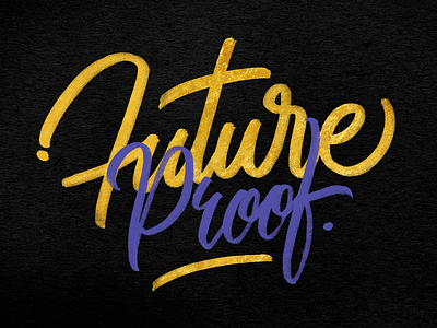 Future Proof Lettering