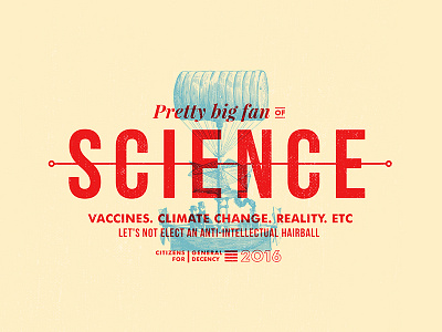 Big Fan Of Science america climate change decency election politics reality science usa vaccines