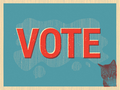 Vote-Cat Sez "Vote!"