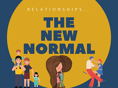 The New Normal! aande connection coronavirus family illustration illustrator love new normal people relationships