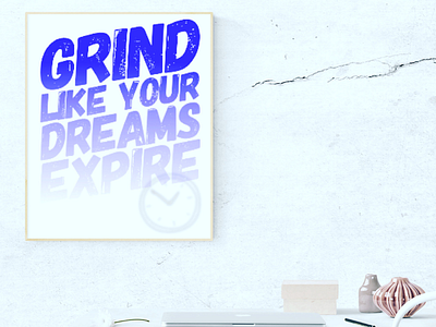 Expiration Date graphic design graphic designer grind hustle inspiration motivation quotes type word art