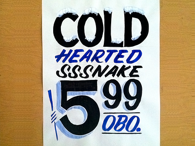 Cold Hearted advertisements brush lettering hand painted signs lettering practice showcards signs