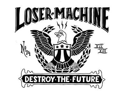 Loser Machine 1