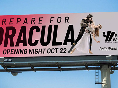 Ballet West Dracula Billboards ballet billboard billboard design billboards dancing design digital graphic design large format