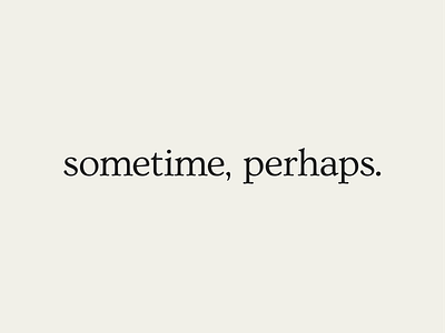 sometime perhaps branding logo ovo typeface serif