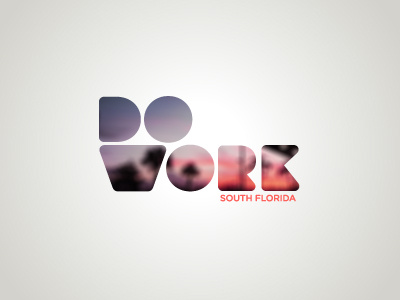 Do Work South Florida logo miami type treatment typography