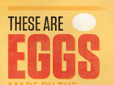 These Are Eggs +Texture bigtype grunge moreeggs texture