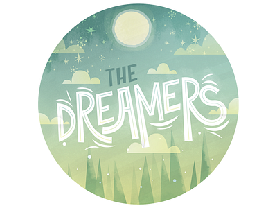 The Dreamers clouds mountains trees typography