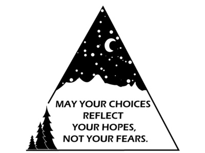 Choices choices fear hope illustration illustrator cc moon mountains night nightsky quote sky trees