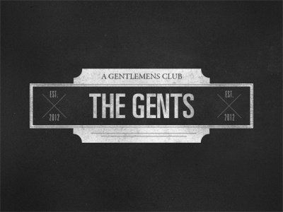 THE GENTS - a gentlemens club club dark gentleman grunge logo logodesign textures