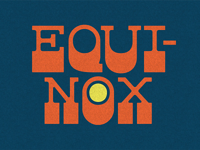 Equinox branding design handlettering illustration lettering logo typography vector