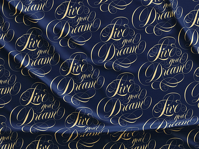 Live your Dream Pattern design dribbble handmade handmadelettering lettering pattern script spencerian typography