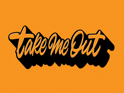 Take me Out