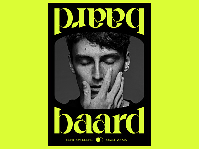 baard — concert poster artists black and white branding colors concert flyer concert poster design green identity logo music neon portrait poster typography
