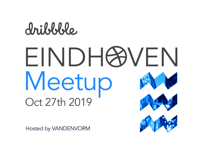 Eindhoven Dribbble Meetup animation design design designers dutch eindhoven event meetup motiongraphics