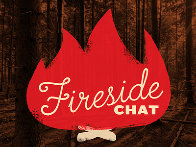 Fireside Chat