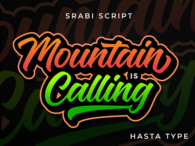 Mountain is Calling branding font lettering logo logotype script lettering tshirt design type design typography