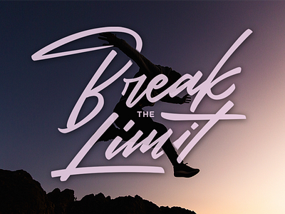 Break The Limit calligraphy font lettering logotype type design typography