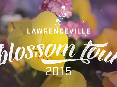 Blossom tour lawrenceville