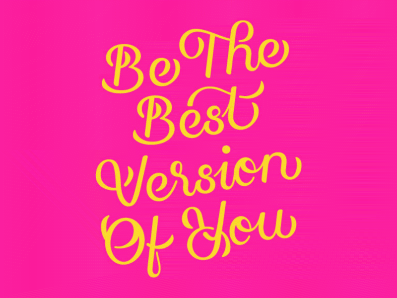 Digital Lettering - Be The Best Version of You