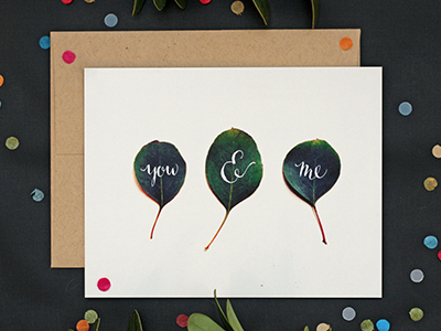 You And Me note card calligraphy eucalyptus hand done type hand lettering note card stationary you and me