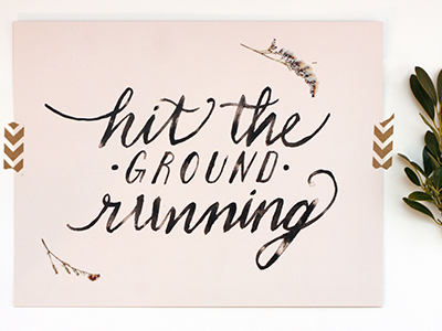 Hit The Ground Running Print