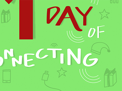 12 Days of Connecting – Day 1
