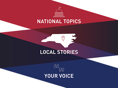 National Topics. Local Stories. Your Voice. branding community design gradient graphic graphic design illustration journalism politics promo vector