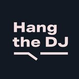 Hang the DJ