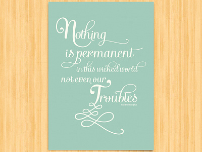 Nothing is permanent poster typography