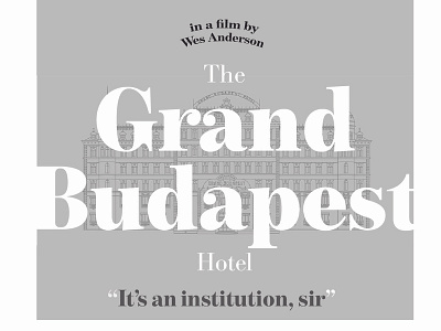 The Grand Budapest Hotel - Redesign changes design design challenge flat illustration lettering minimal movie art movie poster movie posters vector