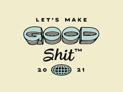 Good Shit™ brand identity brand strategy custom typograpy good shit lettering retro lettering retro modern type lockup