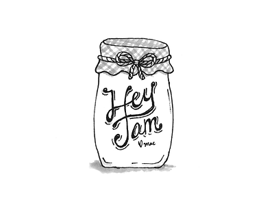 Hey Jam collaboration jam jar jelly sketch type wip